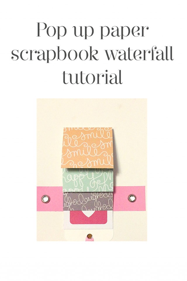 pop up scrapbook waterfall tutorial PIN