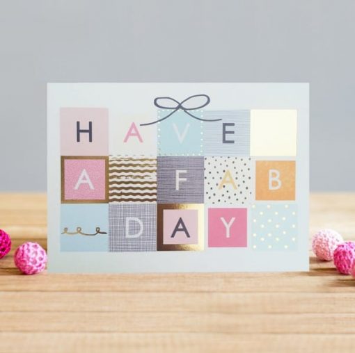 Have a fab day card
