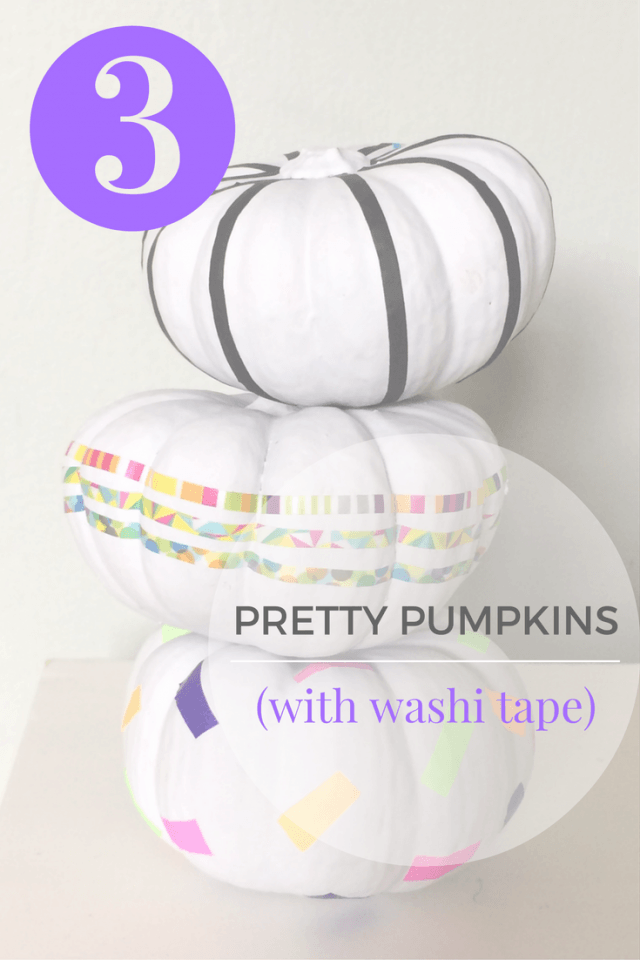 washi tape pumpkins 3 ways