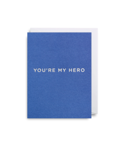 You're My Hero mini card
