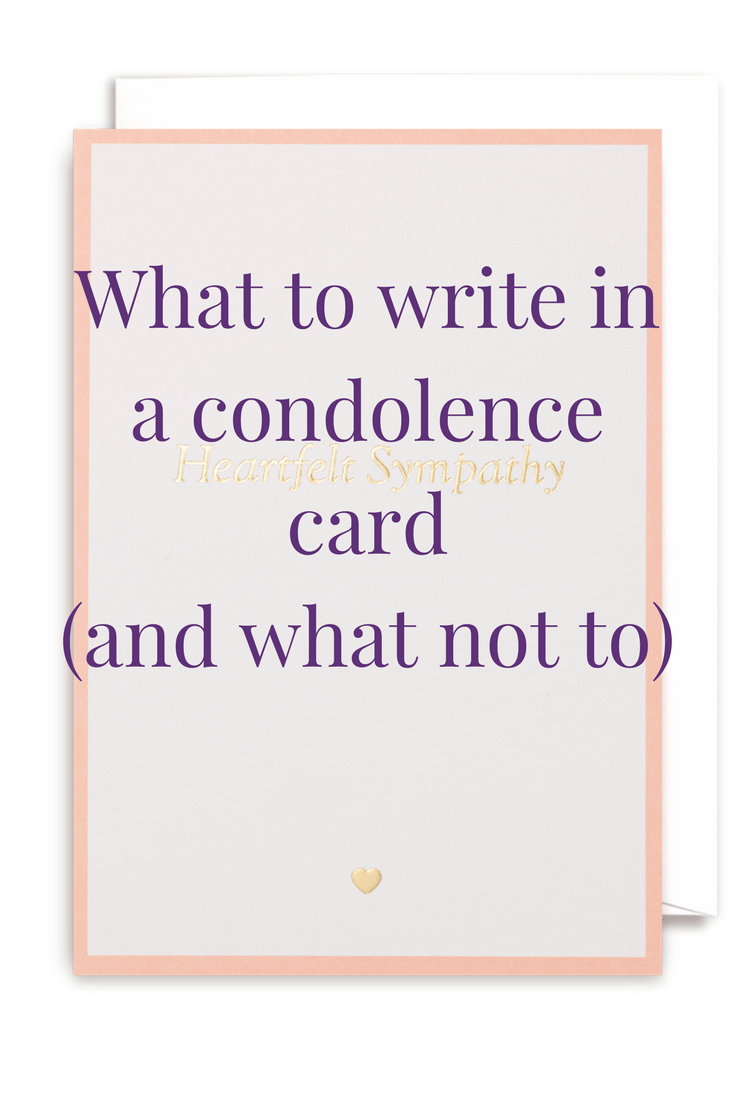Sympathy Messages: What to write in a condolence card - The